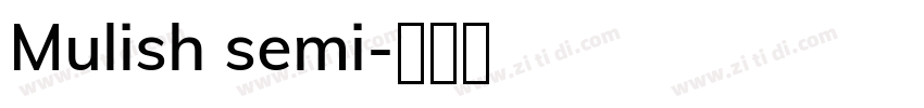 Mulish semi字体转换
